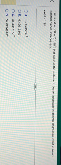 Find a value of in 0 , 9 0 that satisfies the