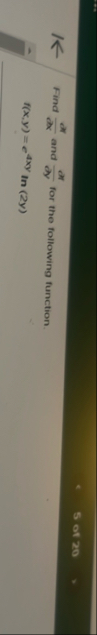 Find d y d x and d y d y for the following