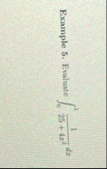 Example 5 . Evaluate 0 1 1 2 5 4 x 2 d x