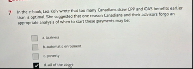 7 In the e - book, Lea Koiv wrote that too many