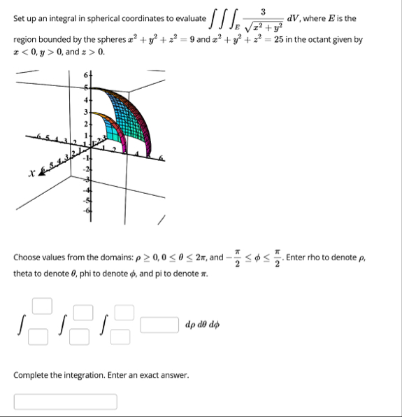 Set up an integral in spherical coordinates to