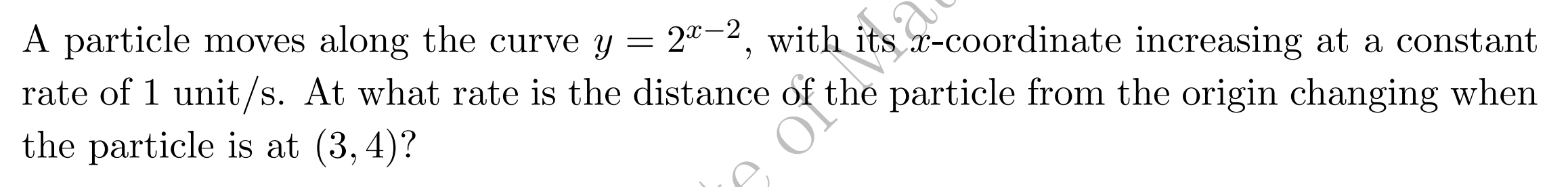A particle moves along the curve y = 2 x - 2 ,
