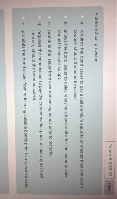 Time left 0 : 5 8 : 0 7 A deferred call