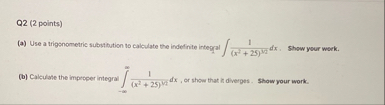 Q 2 ( 2 points ) ( a ) Use a trigonometric