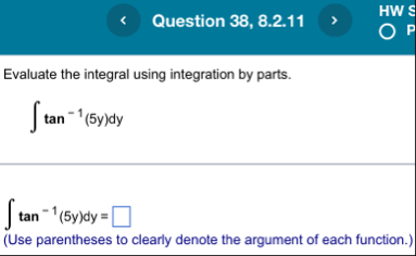 Question 3 8 , 8 . 2 . 1 1 HW S 0 P Evaluate the