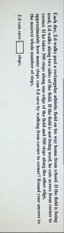 Each day, Ed walks past a rectangular athletic