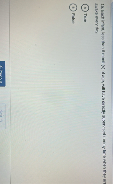 Each infant, less than 6 month ( s ) of age, will