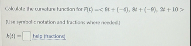 Calculate the curvature function for vec ( r ) (