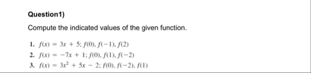 Question 1 ) Compute the indicated values of the