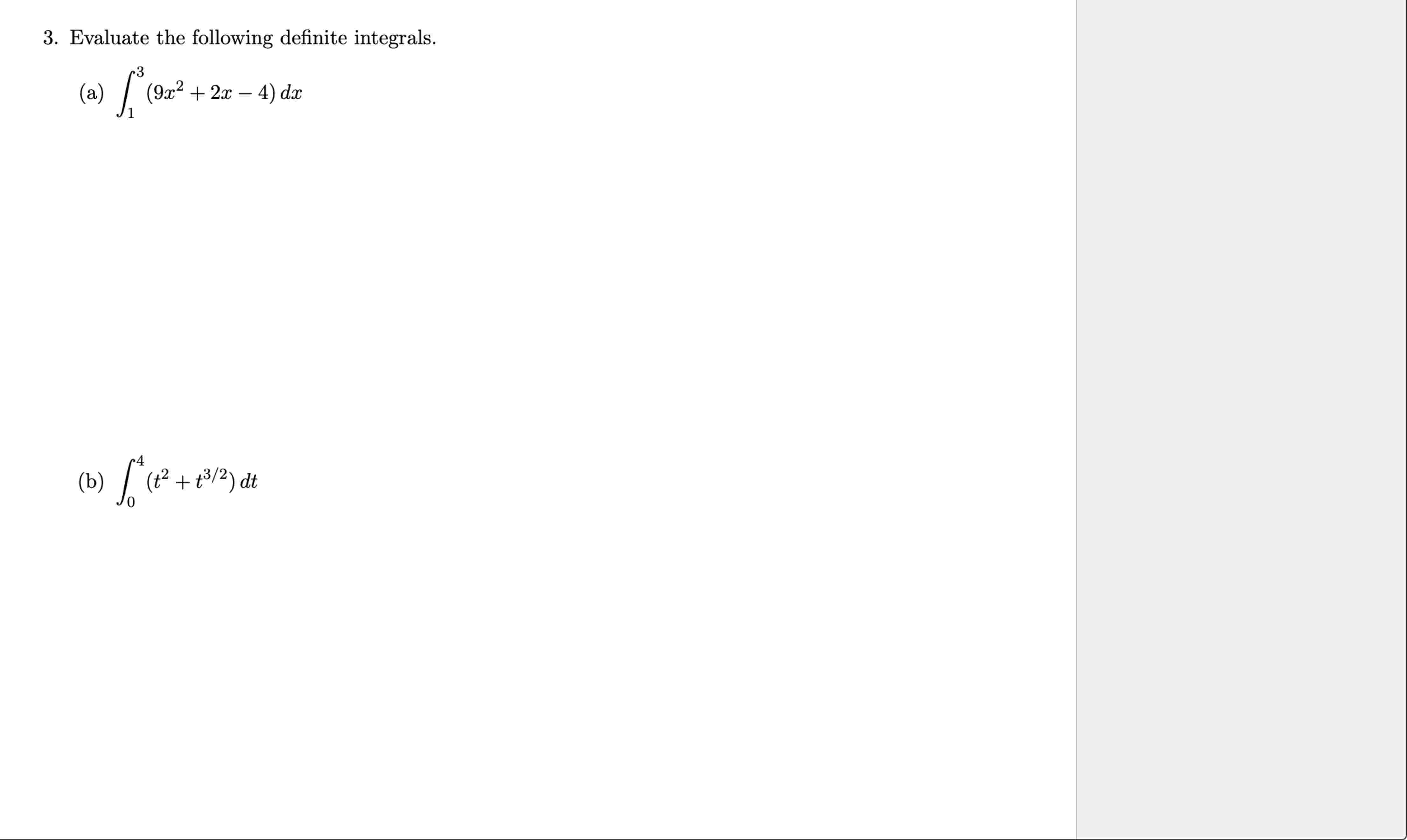 Evaluate the following definite integrals. ( a )