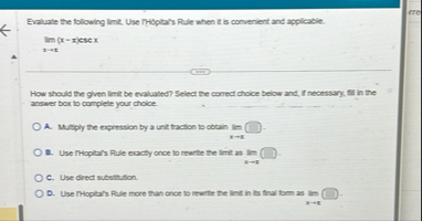 Evaluate the following limit . Use ribopital's