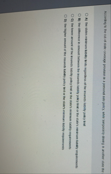 According to the out - of - state coverage