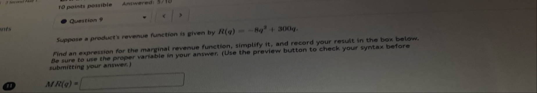 Question 9 Suppose a product's revenue function