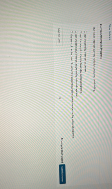 View Policies Current Attempt in Progress The