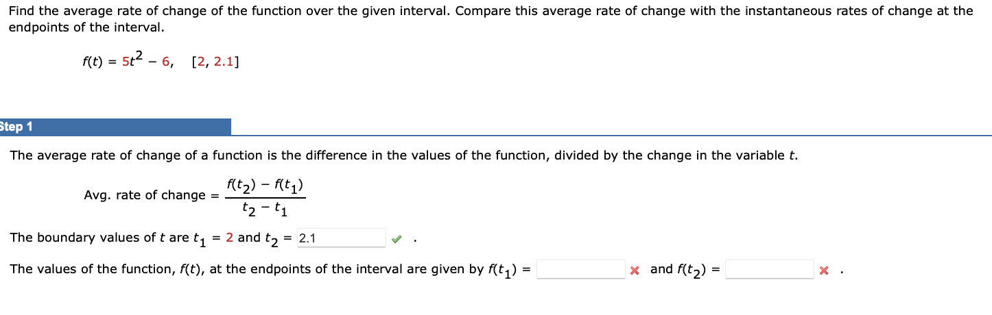 Step 1 The average rate o f change o f a function