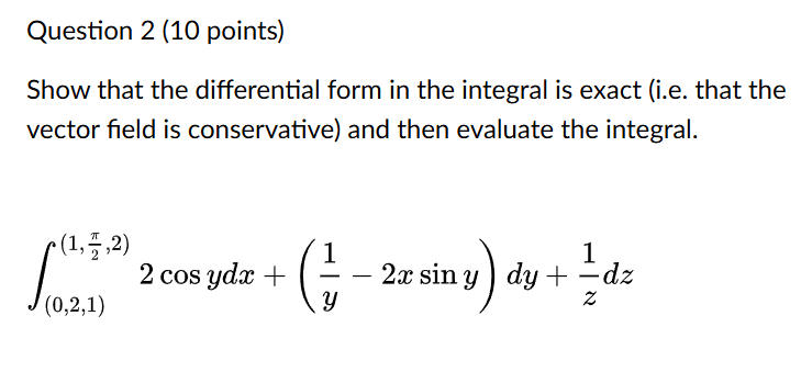 Question 2 ( 1 0 points ) Show that the