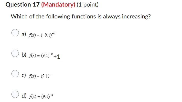 Question 1 7 ( M a n d a t o r y ) ( 1 point )