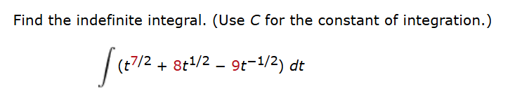 C for the constant o f integration. ( t 7 2 + 8 t
