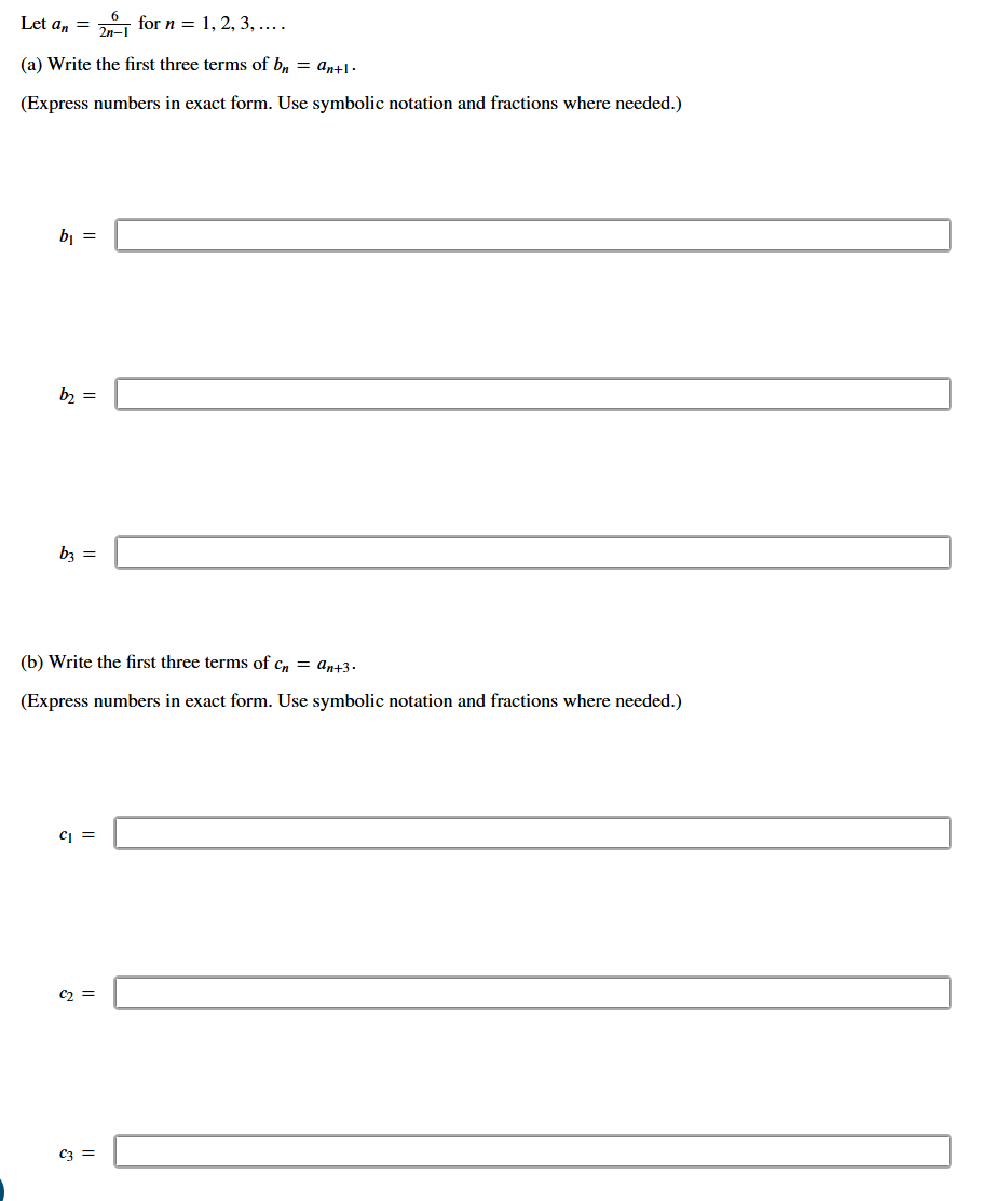 Let a n = 6 2 n - 1 for n = 1 , 2 , 3 , dots. ( a