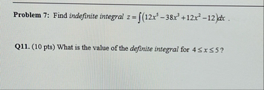 Problem 7 : Find indefinite integral z = ( 1 2 x