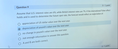 Question 9 0 / 1 point Assume that U . S .