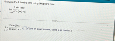 Evaluate the following limit using 