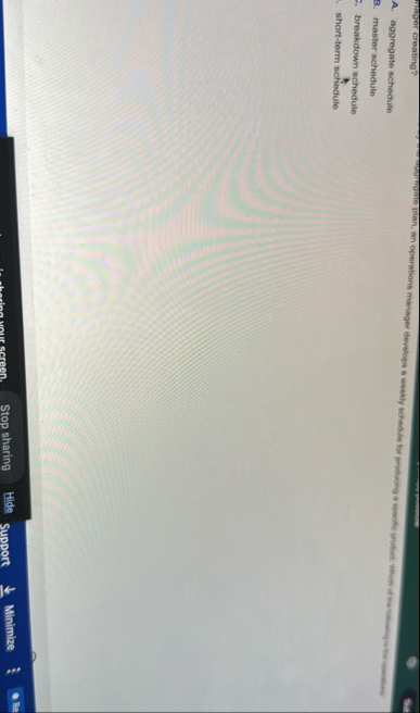 mager creating? A . aggregate schedule B . master