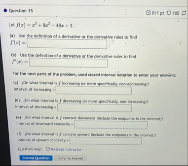 Question 1 5 0 1 pt 1 0 0 Let f ( x ) = x 3 9 x 2