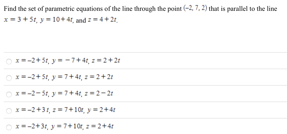 Find the set o f parametric equations o f the