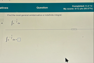 Completed: 8 of 1 2 My score: 8 / 1 2 pts ( 6 6 .