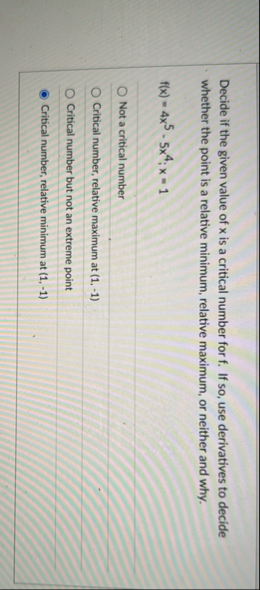 Decide if the given value of x is a critical