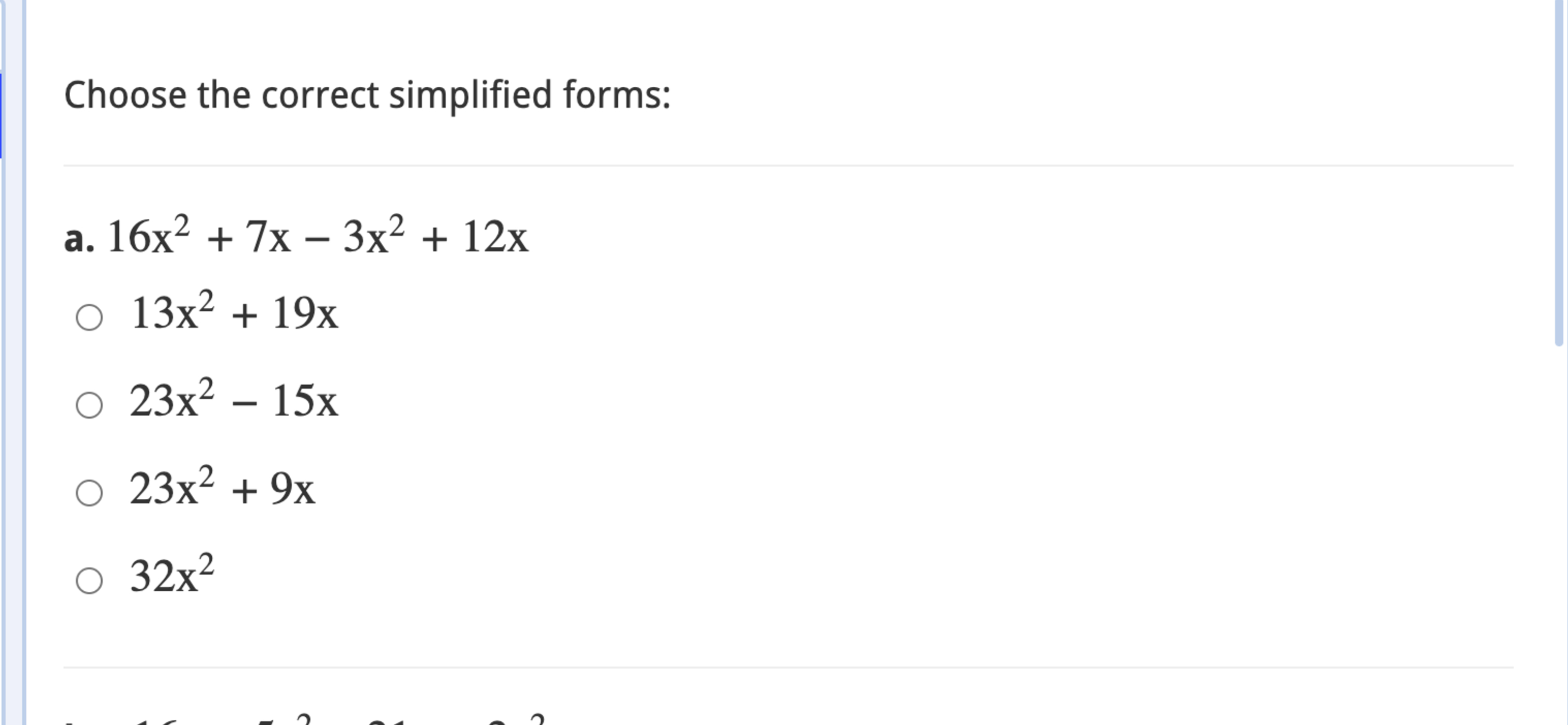 Choose the correct simplified forms: a . 1 6 x 2