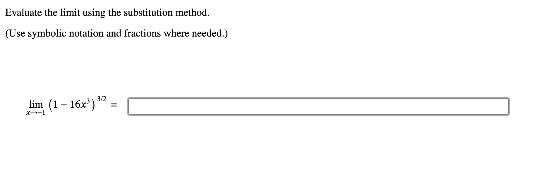 Evaluate the l i m i t using the substitution
