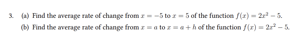 ( a ) Find the average rate of change from x = -