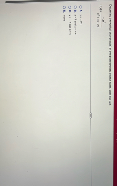 Determine the vertical asymptote ( s ) of the
