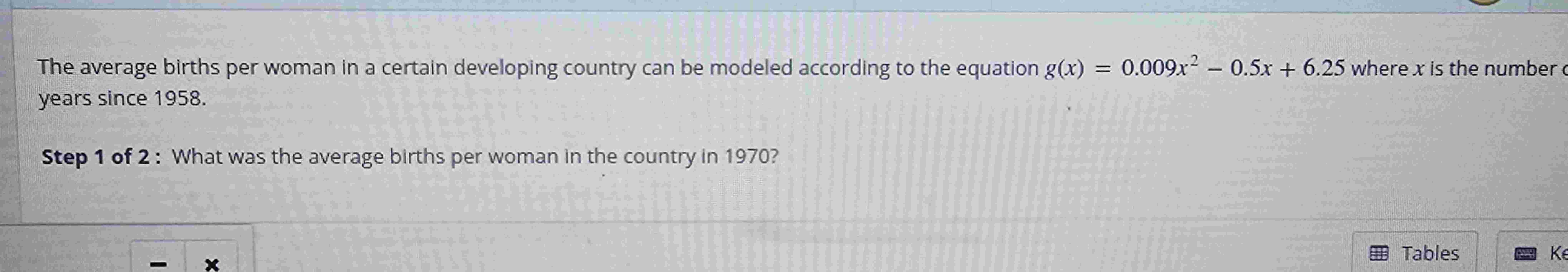 The average births per woman i n a certain