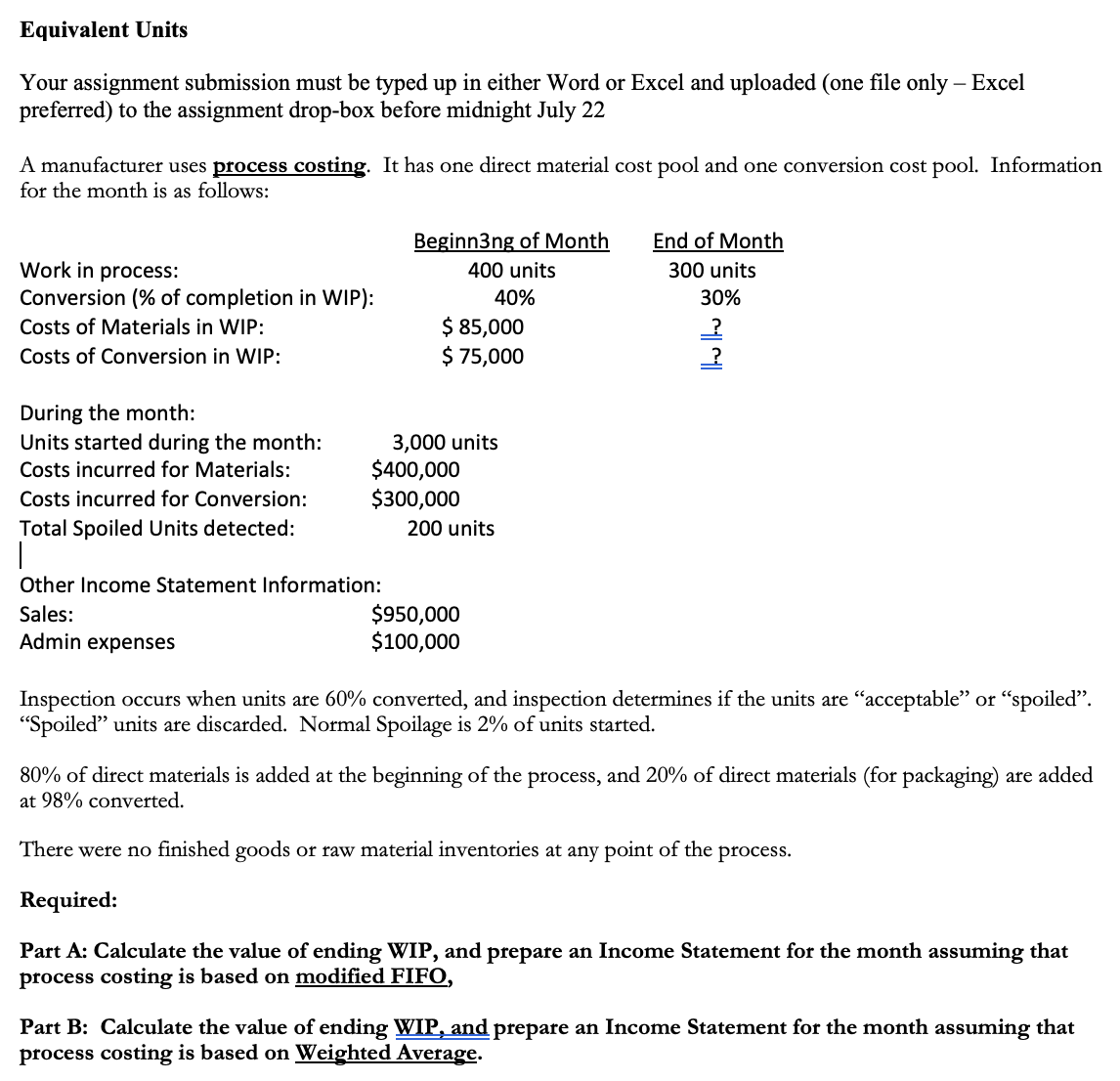 Equivalent Units Your assignment submission must
