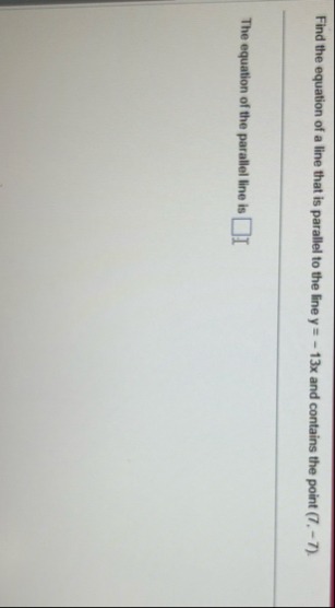 Find the equation of a line that is parallel to
