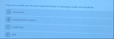 If you are a credit user the most important