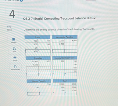 QS 2 - 7 ( Static ) Computing T - account balance
