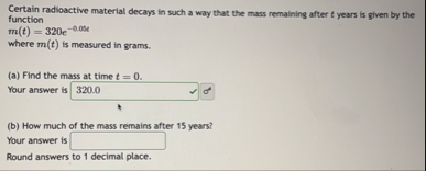 Certain radioactive material decays in such a way