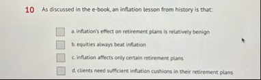 1 0 As discussed in the e - book, an inflation