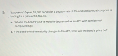 Suppose a 1 0 - yeat, $ 1 , 0 0 0 bond with a