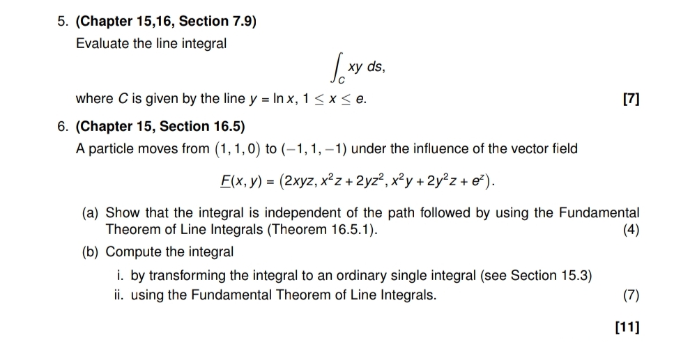 ( Chapter 1 5 , 1 6 , Section 7 . 9 ) Evaluate