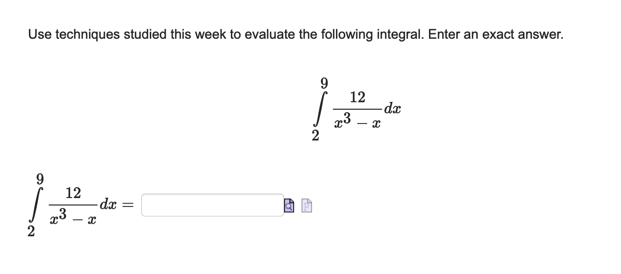 Use techniques studied this week to evaluate the