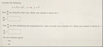 Consider the following. z = x 3 y x y 2 , x = 9 t