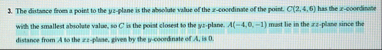 The distance firen a point to the yz - plane is