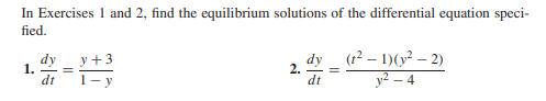 I n Exercises 1 and 2 , find the equilibrium