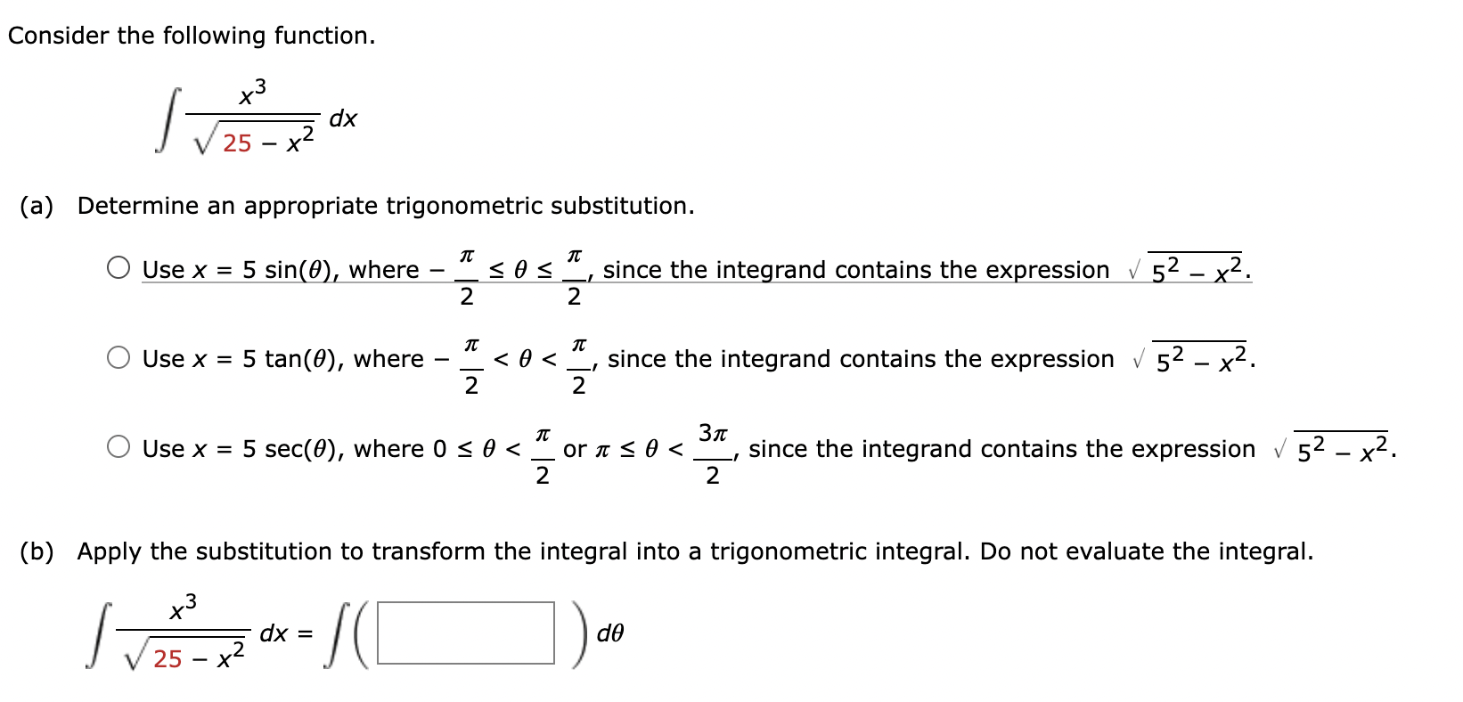 Consider the following function. x 3 2 5 - x 2 2