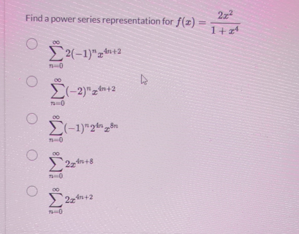 Find a power series representation for f ( x ) =